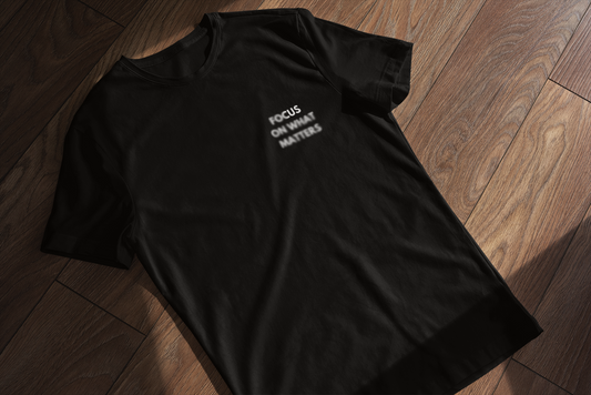 Focus on What Matters